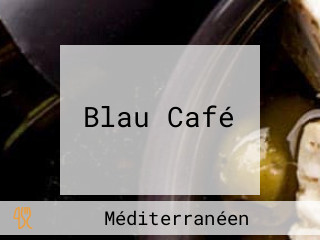 Blau Café