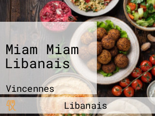 Miam Miam Libanais