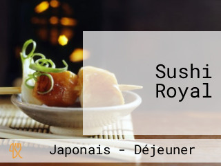 Sushi Royal