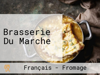 Brasserie Du Marche