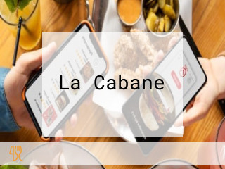 La Cabane