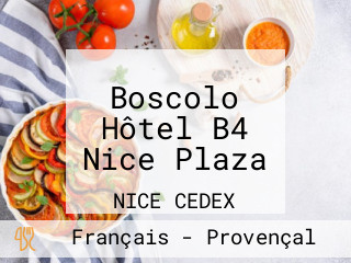 Boscolo Hôtel B4 Nice Plaza