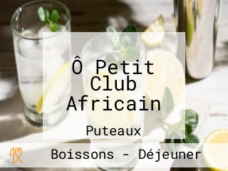 Ô Petit Club Africain