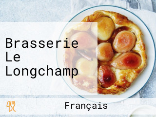 Brasserie Le Longchamp