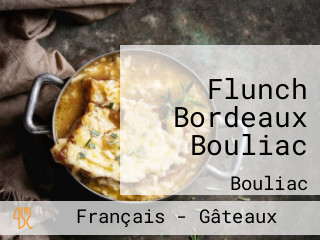Flunch Bordeaux Bouliac