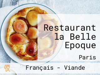 Restaurant la Belle Epoque
