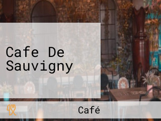 Cafe De Sauvigny