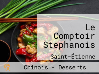 Le Comptoir Stephanois