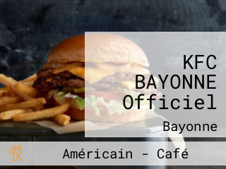 KFC BAYONNE Officiel