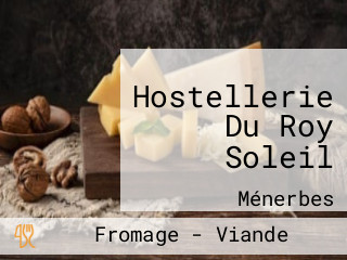 Hostellerie Du Roy Soleil