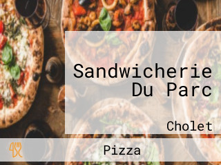 Sandwicherie Du Parc