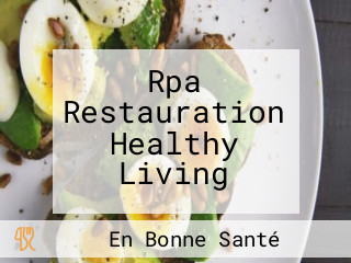 Rpa Restauration Healthy Living