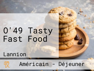 O'49 Tasty Fast Food