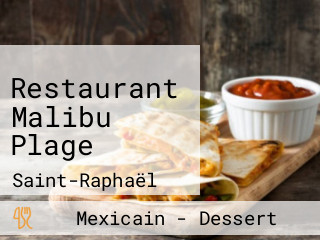 Restaurant Malibu Plage