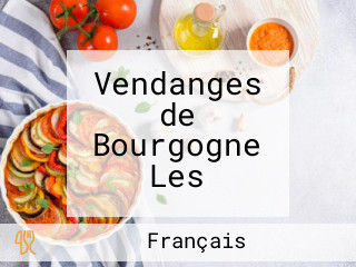 Vendanges de Bourgogne Les