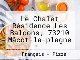 Le Chalet Résidence Les Balcons, 73210 Mâcot-la-plagne