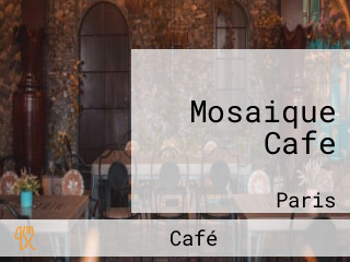 Mosaique Cafe