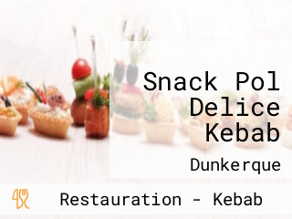 Snack Pol Delice Kebab