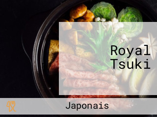 Royal Tsuki