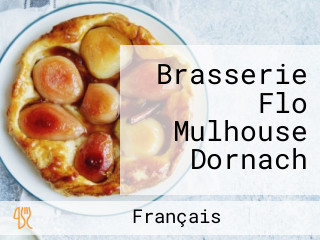 Brasserie Flo Mulhouse Dornach