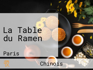 La Table du Ramen