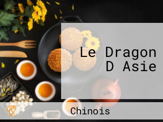 Le Dragon D Asie
