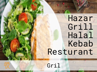 Hazar Grill Halal Kebab Resturant