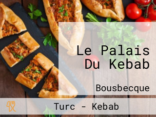 Le Palais Du Kebab