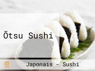 Ōtsu Sushi