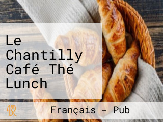 Le Chantilly Café Thé Lunch Brunch Brive La Gaillarde