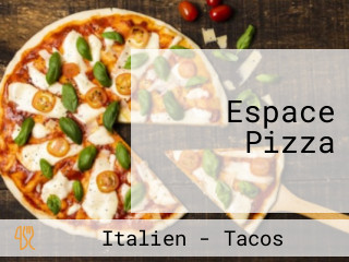 Espace Pizza