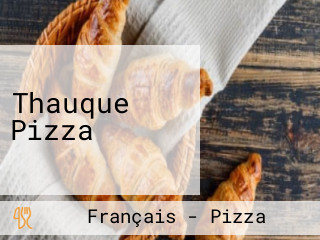 Thauque Pizza