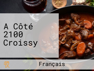 A Côté 2100 Croissy