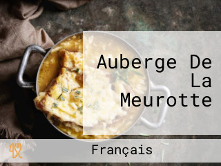 Auberge De La Meurotte