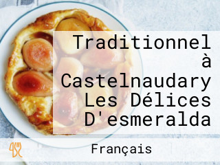 Traditionnel à Castelnaudary Les Délices D'esmeralda