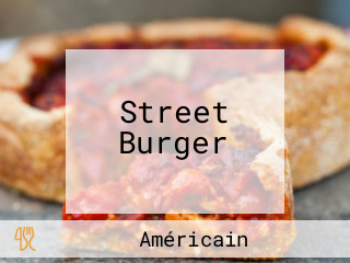 Street Burger