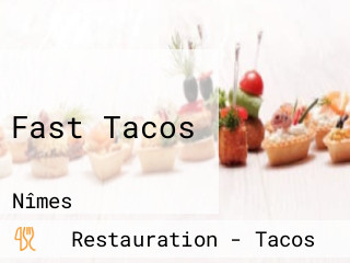 Fast Tacos