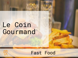 Le Coin Gourmand