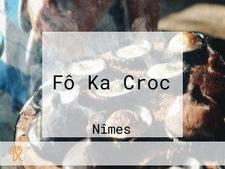 Fô Ka Croc