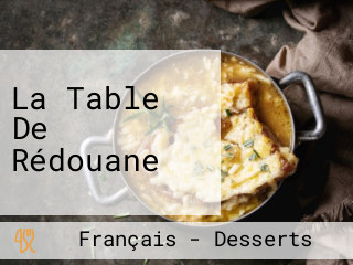 La Table De Rédouane