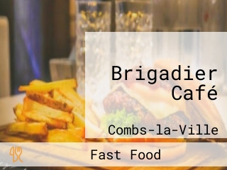 Brigadier Café