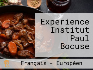 Experience Institut Paul Bocuse