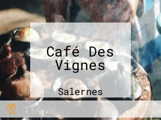 Café Des Vignes