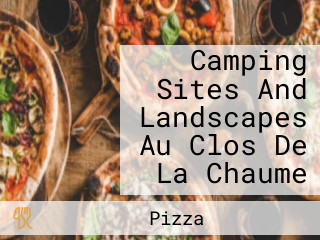 Camping Sites And Landscapes Au Clos De La Chaume