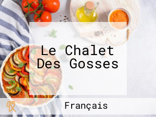 Le Chalet Des Gosses