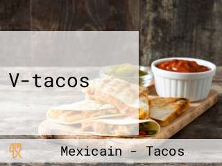 V-tacos