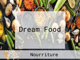 Dream Food