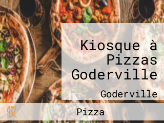 Kiosque à Pizzas Goderville
