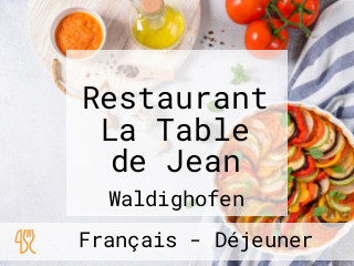 Restaurant La Table de Jean
