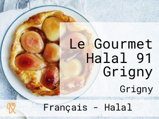 Le Gourmet Halal 91 Grigny